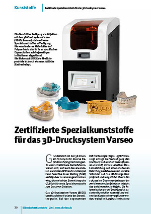 Zertifizierte Spezialkunststoffe für das 3D-Drucksystem Varseo | BEGO