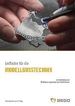 Leitfaden für die Modellgusstechnik